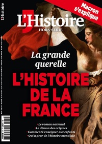 Picture of L'Histoire HS N°4 La grande querelle, l'histoire de la France - avril 2017