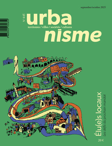 Image de Urbanisme N°445 : Les élu(e)s locaux - Septembre/Octobre 2025