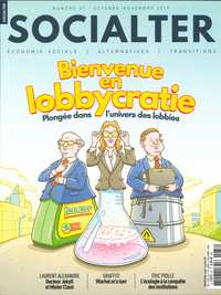 Picture of Socialter N°37  Bienvenue en lobbycratie  - octobre/novembre 2019