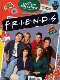 Picture of La Septième Obsession HS N°17 : Friends - Avril 2024