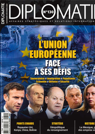 Image de Diplomatie n°130 : L'Union Européenne face à ses défis - Novembre - Décembre 2024