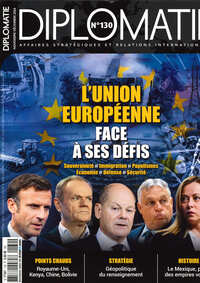 Image de Diplomatie n°130 : L'Union Européenne face à ses défis - Novembre - Décembre 2024