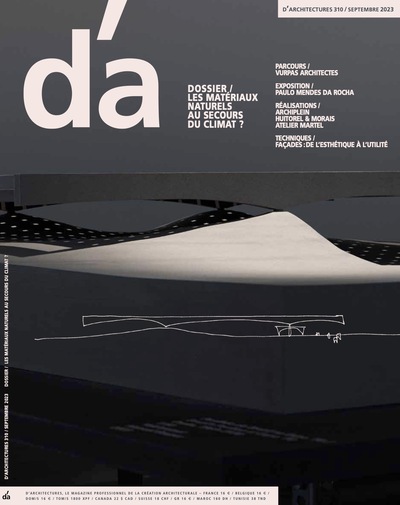 Image de D´Architecture n°310 : Les matériaux naturels au secours du climat - Septembre 2023