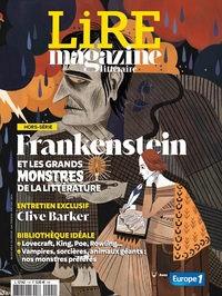 Image de Lire Magazine Littéraire HS - Frankenstein et les grands monstres de la littérature - février 2021