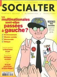 Picture of Socialter N°30 Les multinationales sont elles passées à gauche ?  - août/septembre 2018