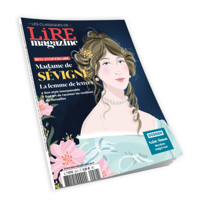 Picture of Lire Magazine - Les Classiques n°24 : Madame de Sévigné - Février/Mars/Avril 2026