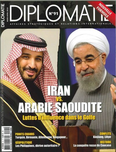 Picture of Diplomatie N°91 Iran V.S. Arabie Saoudite - mars/avril 2018