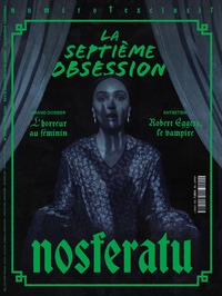 Picture of La Septième Obsession n°55 : L'horreur au féminin - Novembre/Décembre 2024