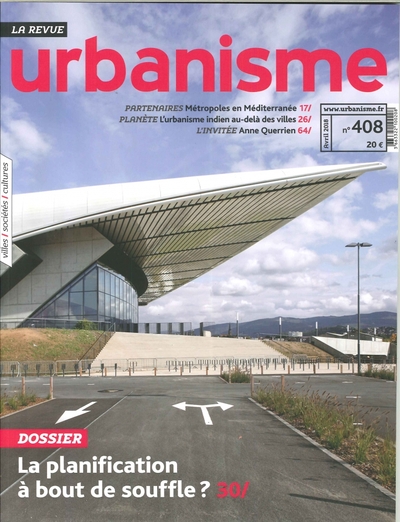 Image de Urbanisme N°408 La planification à bout de souffle ? - printemps 2018
