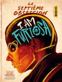 Picture of La Septième Obsession n°52 : I am Furiosa - Mai-Juin 2024