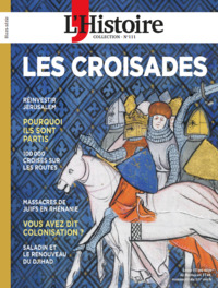 Picture of L'Histoire Les Collections n°111 : Les Croisades - Avril 2026