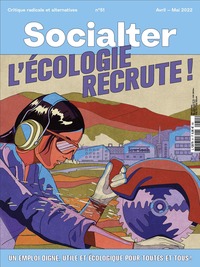 Picture of Socialter n°51 : L'écologie recrute ! - avril/mai 2022