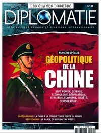 Picture of Diplomatie GD n°88 : Géopolitique de la Chine - Octobre/Novembre 2025