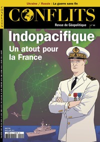 Image de Conflits n°44 : Indopacifique : un atout pour la France - Mars - Avril 2023