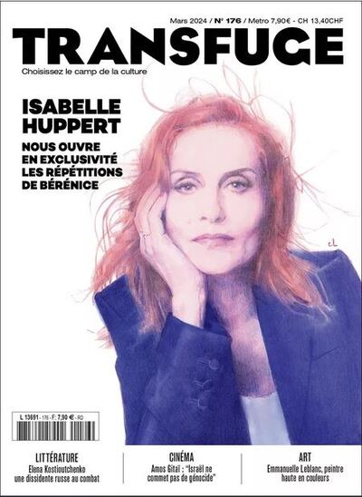 Image de Transfuge n°176 : Isabelle Huppert - Mars 2024