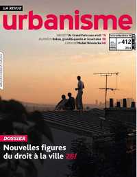 Image de Urbanisme N°412 Nouvelles figures du droit à la ville - printemps 2019
