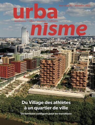 Image de Urbanisme Hors-série N°82 : Du Village des athlètes à un quartier des villes - Novembre 2025