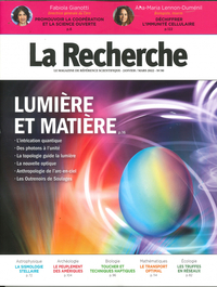 Picture of La Recherche N°568 : Lumière et matière - La Recherche N°568 : Lumière et matière - janvier-mars 2022