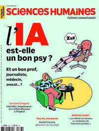 Picture of Sciences Humaines n°387 : L'IA est-elle un bon psy ? - Avril 2026