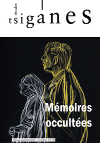 Picture of Etudes Tsiganes N°75-76 : Mémoires Occultées - Octobre 2024