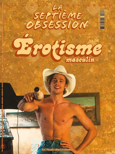 Image de La Septième Obsession n°64 : Spécial Cannes & Érotisme masculin