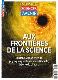 Image de Sciences et Avenir HS n°226 : Aux frontières de la science - Juillet/Septembre 2026