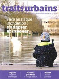Image de Traits urbains N°101 Face au risque inondation s'adapter et innover  - février 2019