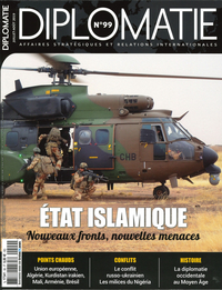 Picture of Diplomatie N°99 -Etat Islamique, nouveaux fronts, nouvelles menaces - juillet/août 2019
