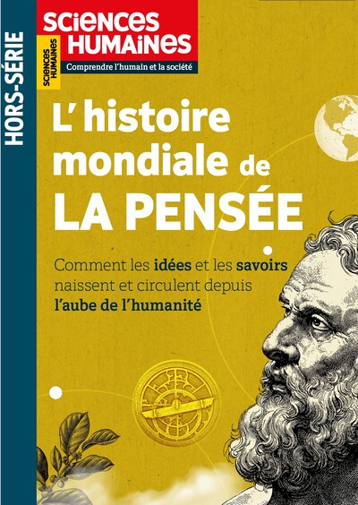 Image de Sciences Humaines HS N°29 : L’Histoire mondiale de la pensée - Hiver 2024