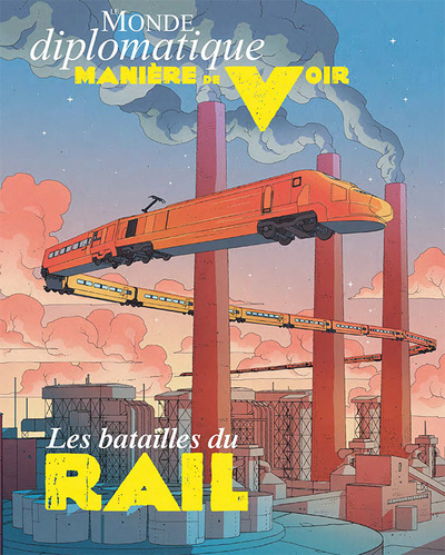 Image de Manière de voir n°196 : Les Batailles du Rail - Août Septembre 2024