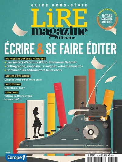 Image de Lire Magazine Littéraire Hors-série - Ecrire et se faire éditer