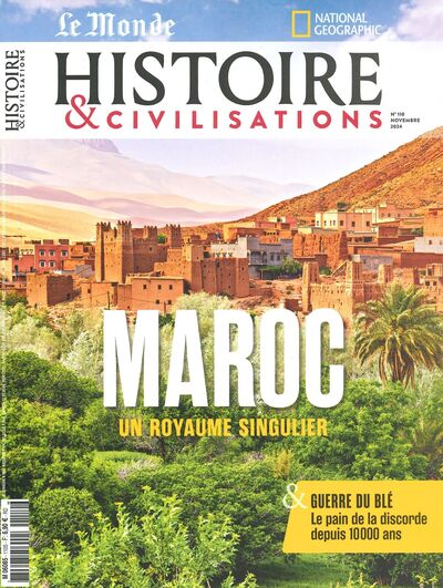 Image de Histoire et Civilisation n°110 : Maroc - Novembre 2024