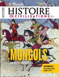 Picture of Histoire et Civilisations n°99 : Mongols - novembre 2023