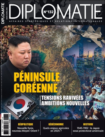 Picture of Diplomatie n°132 : Péninsule coréenne - Mars/Avril 2025