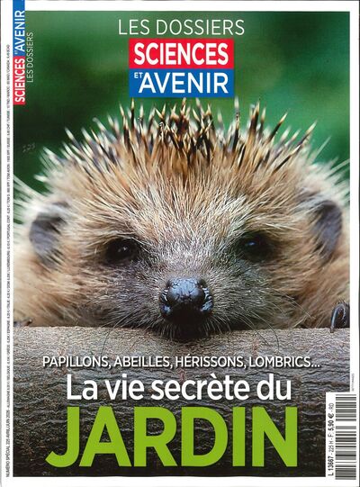 Image de Sciences et Avenir HS n°225 : La vie secrète du jardin - Avril/Juin 2026