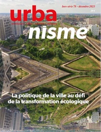 Image de Urbanisme HS n°78 : L'adaptation des quartiers politiques de la ville aux défis environnementaux - Décembre 2023