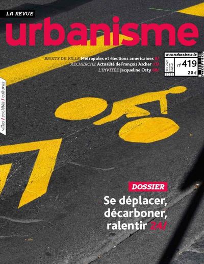 Image de Urbanisme N°419 Se déplacer, décarboner, ralentir - Janvier 2021