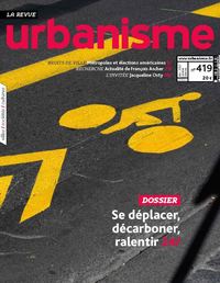 Image de Urbanisme N°419 Se déplacer, décarboner, ralentir - Janvier 2021