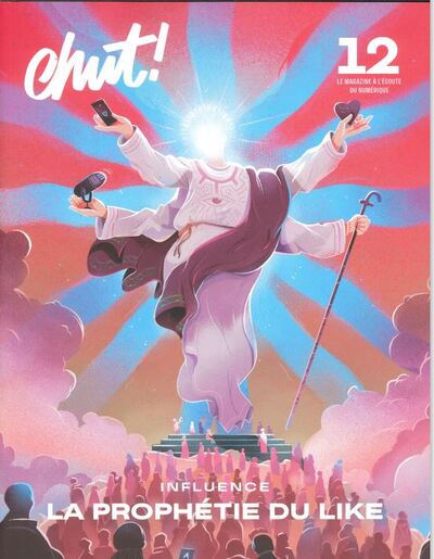 Picture of CHUT! N°12 : Influence : La prophétie du like - Hiver 2023