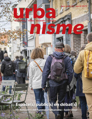 Image de Urbanisme Hors-série N°81 : Espace(s) public(s) en débat(s) - Avril 2025