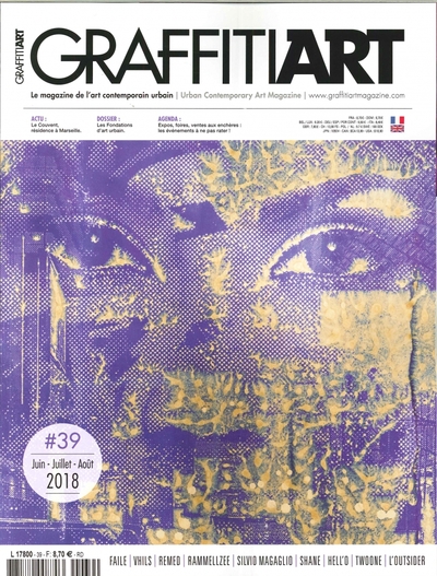 Image de Graffitiart N°39 Les fondations d'art urbain  - juin/juillet/août 2018