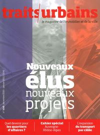 Image de Traits urbains N°116 - Nouveaux projets nouveaux élus - Janvier 2021