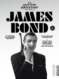 Image de La Septième obsession HS N°3 - James Bond - Octobre 2020