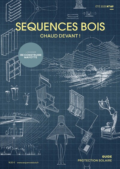 Image de Séquences Bois n°149 : Chaud devant ! - Eté 2025