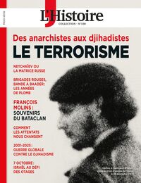 Picture of L'Histoire Les Collections HS n°108 : Le terrorisme
