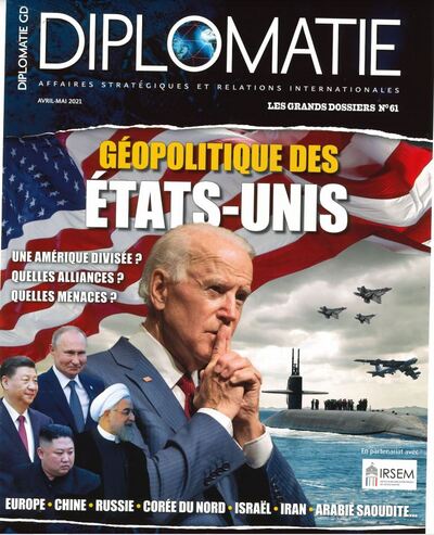 Picture of Diplomatie GD n°61 : Géopolitique des Etats Unis - Avril 2021
