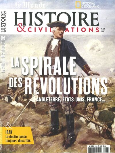 Picture of Histoire et civilisations n°126 : La spirale des révolutions - Avril 2026