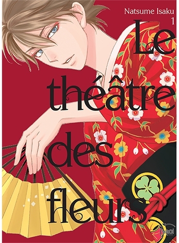 Le Théâtre des fleurs T01 (9782375060964-front-cover)