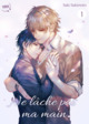 Ne lâche pas ma main - Tome 01 (9782375065860-front-cover)