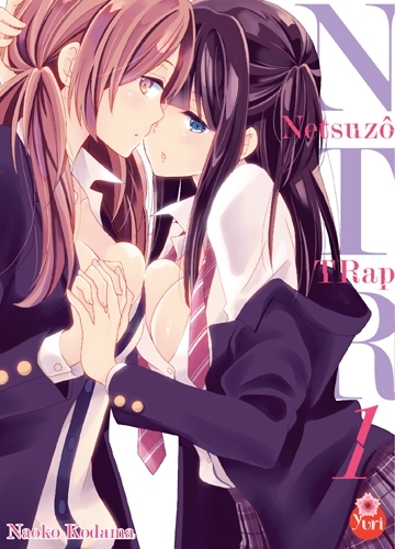 Netsuzô TRap -NTR- T01 (9782375061701-front-cover)